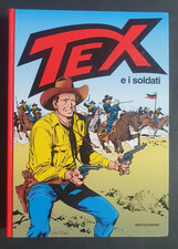 TEX E I SOLDATI - CARTONATO
