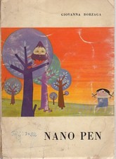 Nano Pen. Disegni di Giuseppe Sebesta.