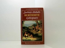 Sachsen-Anhalts berühmte