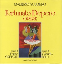 Fortunato Depero: opere. Con