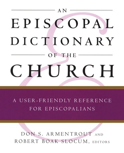 Episcopal dictionary the - an, of