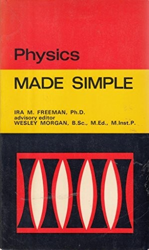 Physics made simple ira - made, simple,ira