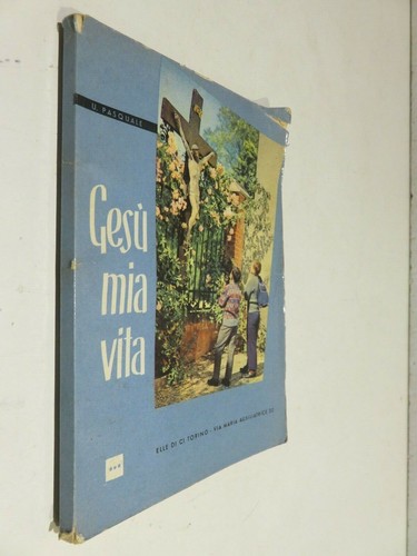 Gesu mia vita umberto - vita,