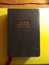 Liturgia Monastica delle Ore