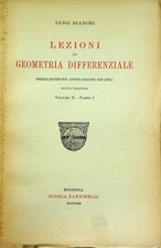 Lezioni di geometria differenziale: Volume II - Parte I. 3. ed. interamente rifa