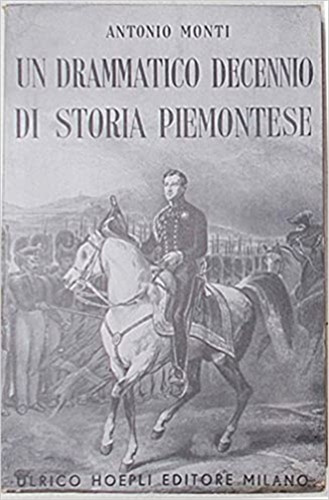Monti antonio un drammatico - monti,antonio.,