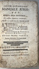 Jacobi Gothofredi Manuale juris Venezia 1756 - Diritto Civile Romano