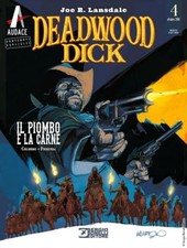 Deadwood Dick N° 4 - Fra il