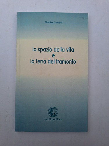 Manlio corselli spazio e - corselli,, lo