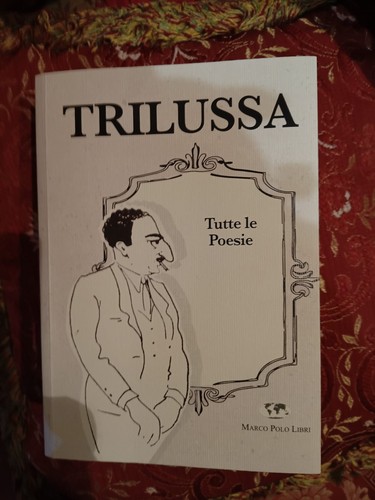 Trilussa tutte poesie ed - trilussa,