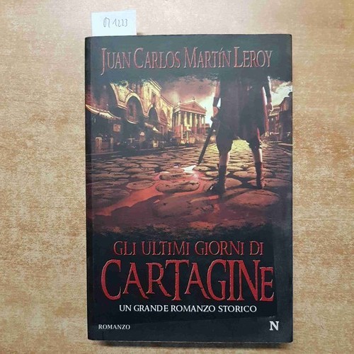 Gli ultimi giorni cartagine - ultimi,