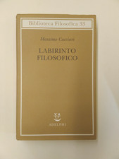 MASSIMO CACCIARI-LABIRINTO