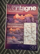 MERIDIANI MONTAGNE                       N. 39 ORTLES-CEVEDALE CON CARTINA