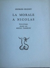 Orfeo Tamburi & Georges Hugnet:  Livre / Libro "La Morale à Nicolas"