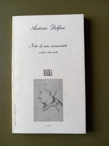Antonio delfini note di uno - delfini,