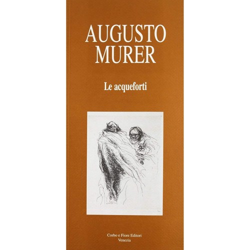 Libro augusto murer - murer, le