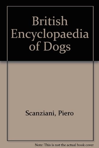 British encyclopaedia dogs - of,