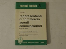 Manuali Bosisio 3 - A. Frigeni-Rappresentanti di Commercio Agenti Commissionari