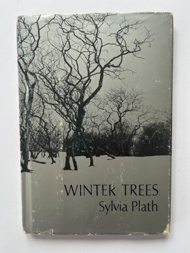 Winter trees poems sylvia - by,