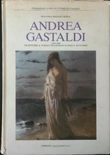 ANDREA GASTALDI 1826-1889. UN