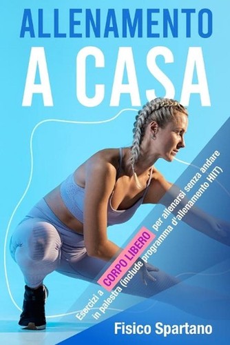 Allenamento casa esercizi a - a, casa:
