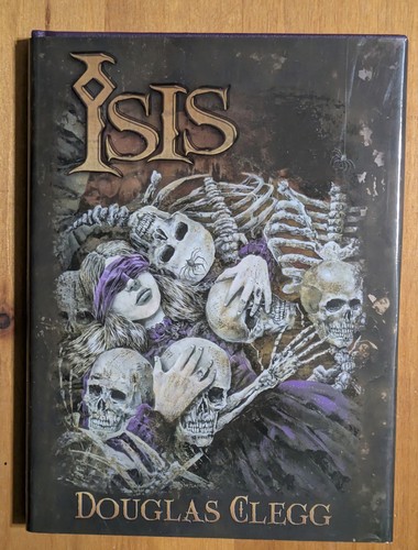 Signed isis douglas clegg - isis,