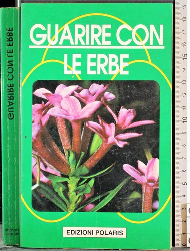 Guarire con erbe aa vv - con, erbe.