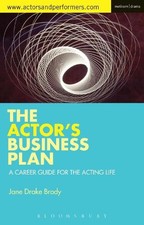 The Actor's Business Plan: A