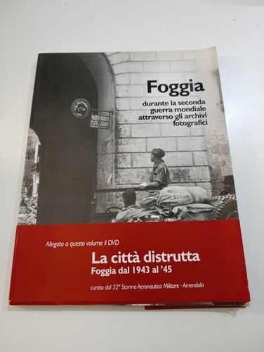 Foggia citta distrutta - distrutta, 1943