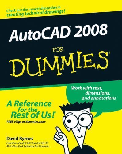 Autocad 2008 for dummies - dummies, by
