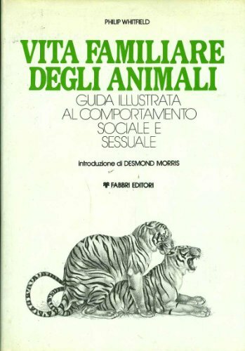 Vita familiare degli - , animali