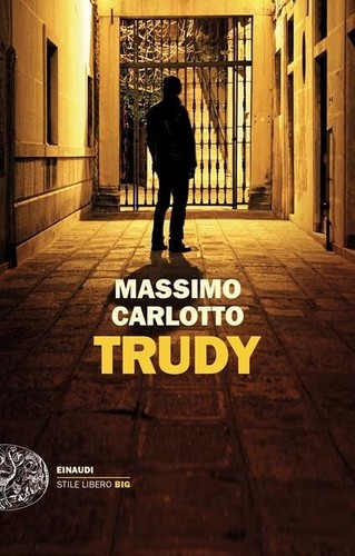 Massimo carlotto trudy - massimo,