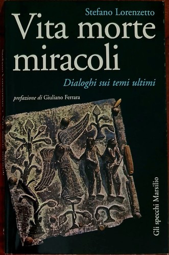 Vita morte miracoli dialoghi - vita, miracoli.
