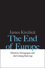 The End of Europe: Dictators
