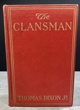 The Clansman By Thomas Dixon