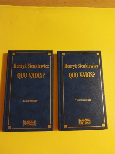 Quo vadis sienkiewicz - sienkiewicz, volume