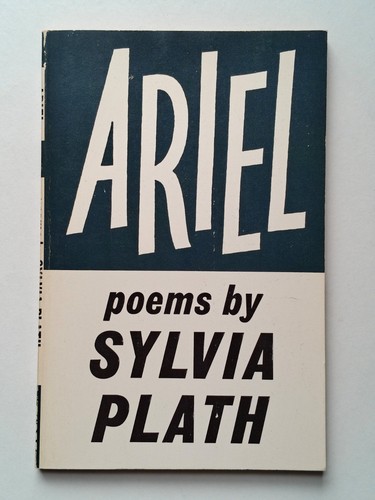 Ariel sylvia plath 1st - ariel,