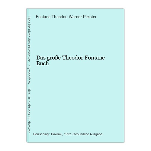 Das große theodor - theodor, fontane