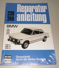 Reparaturanleitung BMW 1502 /