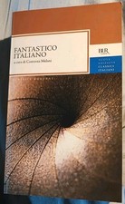 "FANTASTICO ITALIANO". A cura