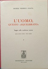 L'UOMO QUESTO SQUILIBRATO -