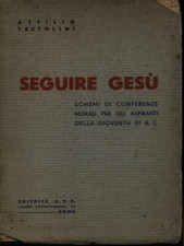 SEGUIRE GESU' TESTOLINI