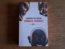 Giancarlo De Cataldo: "Romanzo criminale", Einaudi Stile Libero n.1024