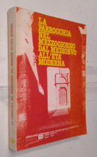 AA.VV.-LA PARROCCHIA NEL MEZZOGIORNO DAL MEDIOEVO ALL'ETA' MODERNA-ED-1980
