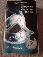 E L James CINQUANTA SFUMATURE