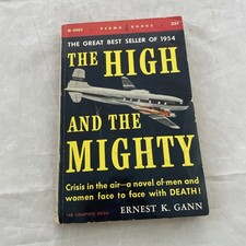 THE HIGH AND THE MIGHTY  Ernest K. Gann.  Vintage 1955 Paperback
