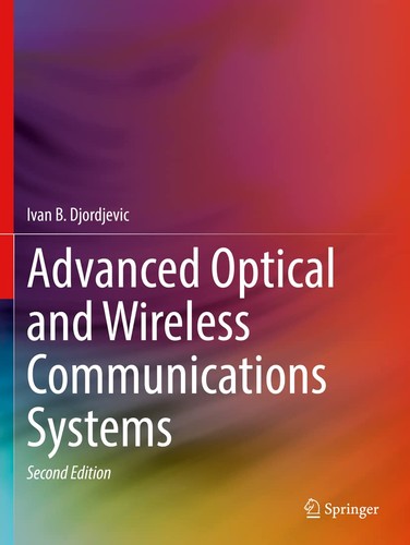 Advanced optical and wireless - advanced,