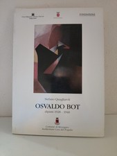 Osvaldo Bot Dipinti 1928-1940