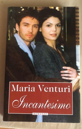 Incantesimo maria venturi - incantesimo,