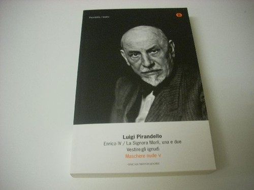 Pirandello maschere nude vol - pirandello,